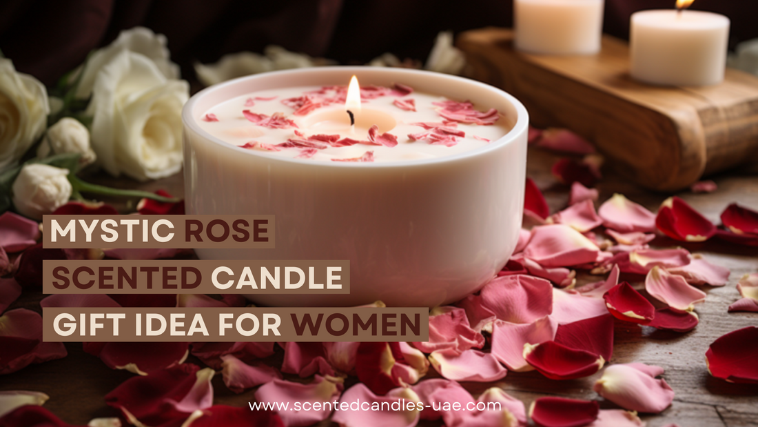 New Scented Candle - Mystic Rose Scented Candle with Organic Dry Flowers: The Perfect Gift Idea for Women in Dubai