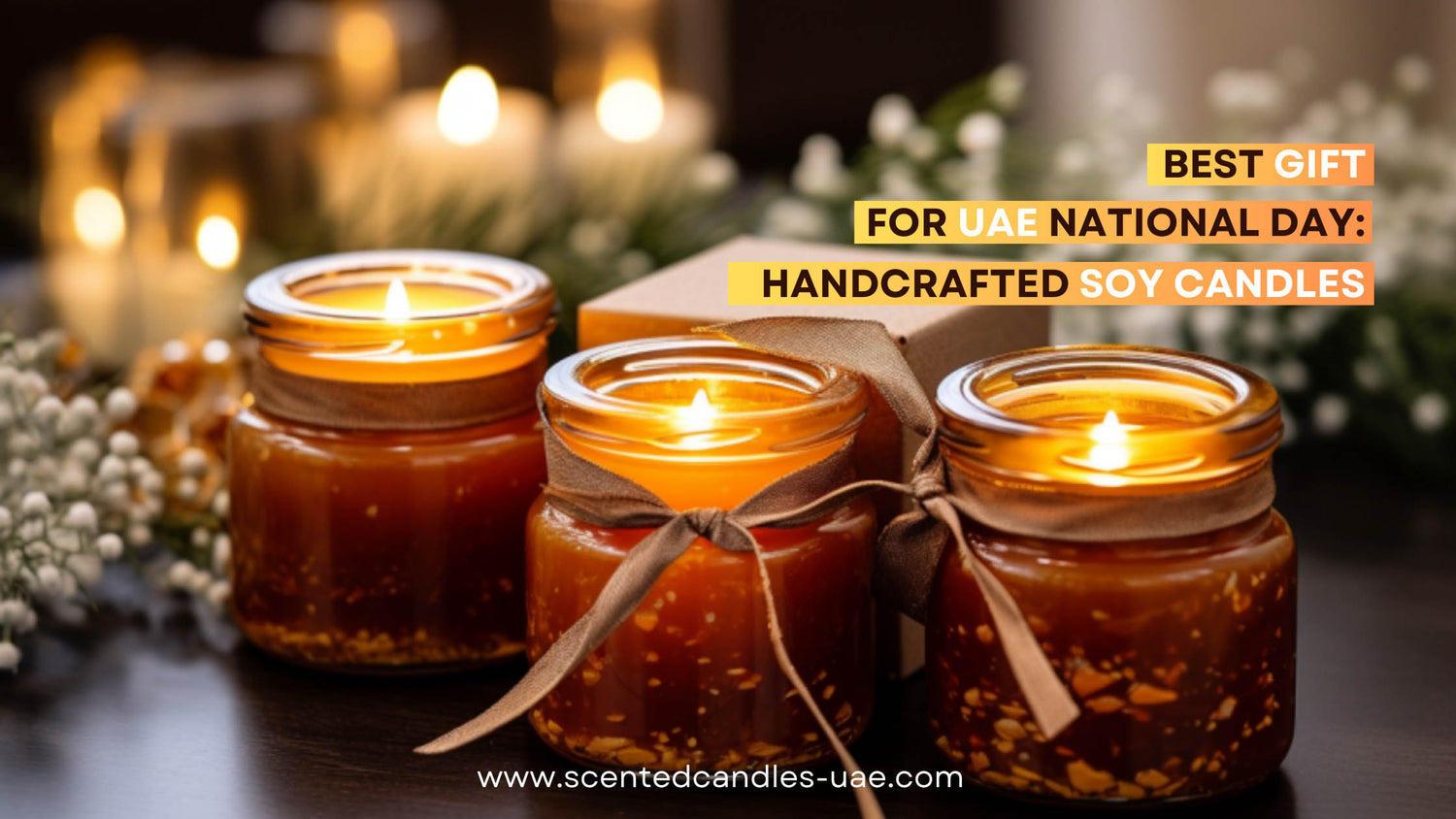 Scented Soy Candles in Dubai Natural, LongLasting Fragrances